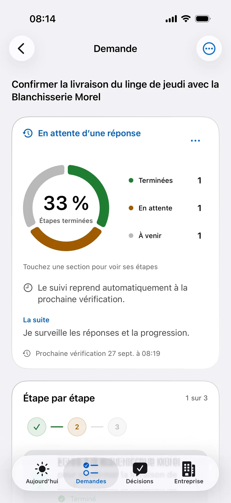 Une demande au tiers du parcours, en attente de la réponse du fournisseur